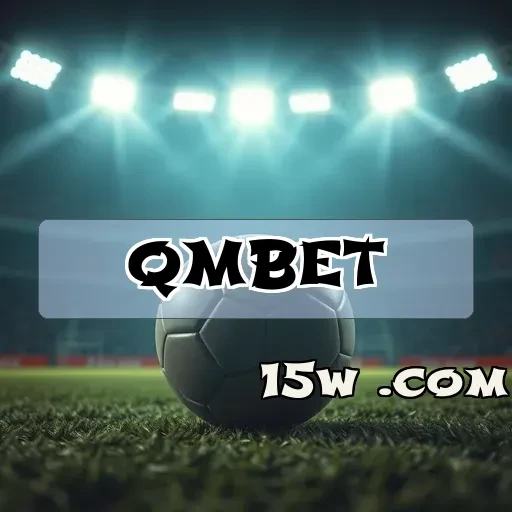 qmbet: Descubra os Melhores Jogos e Recursos para Você